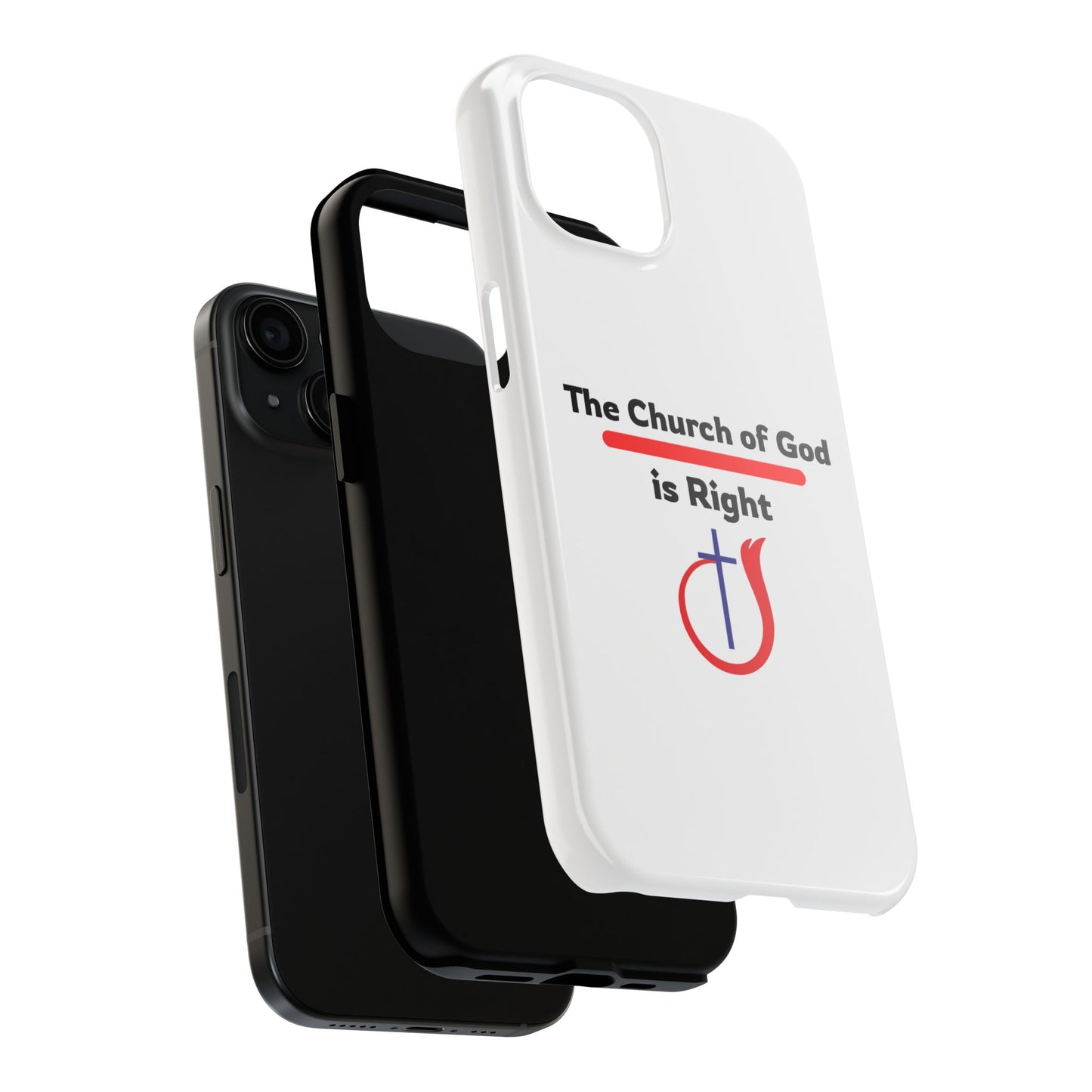 The Church of God is Right - Phone Case