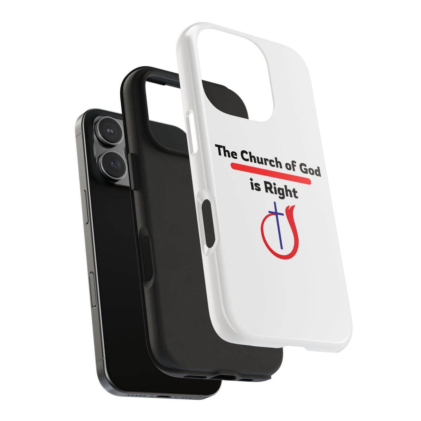 The Church of God is Right - Phone Case